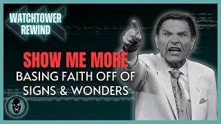 Show Me More: Basing Faith Off Of Signs & Wonders