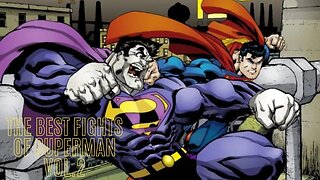 the best fights of Superman Vol.2