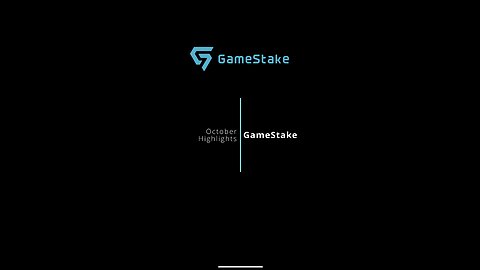 GameStake’s Monthly Roundup