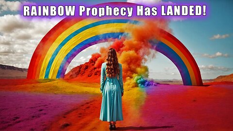 RAINBOW Prophecy Has LANDED! Atlantean Portal ~ A Time of Miracles! The Adventure Begins Tomorrow...