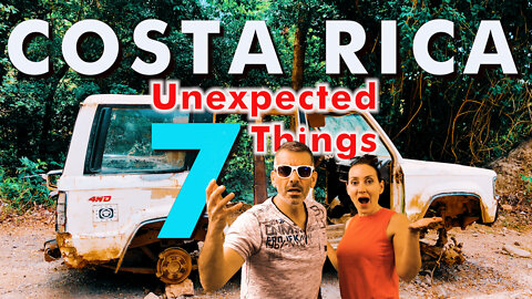 7 Unexpected Things In Costa Rica