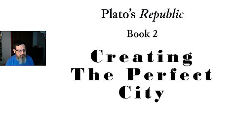 PittCast: How To Build A Perfect City, Spiral of Choice (Plato's Republic Book 2 Pt 2)