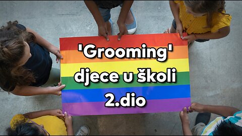 "Grooming" djece u školama - 2.dio