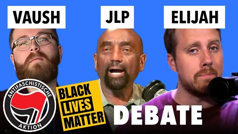 DEBATE: Vaush, JLP, & Elijah Schaffer! (#182)