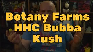 Botany Farms HHC Bubba Kush