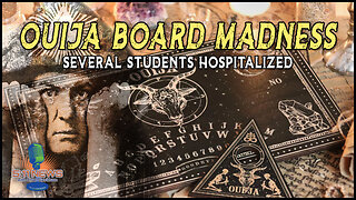 Ouija Board Madness: Several Students Hospitalized