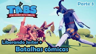 Liberando Jester - Totally Accurate Battle Simulator (TABS) - Gameplay PT-BR