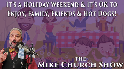 It's A Holiday Weekend & It's OK To Enjoy Family, Friends & Hot Dogs!