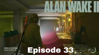 Alan Wake 2 Episode 33 Zane's Film