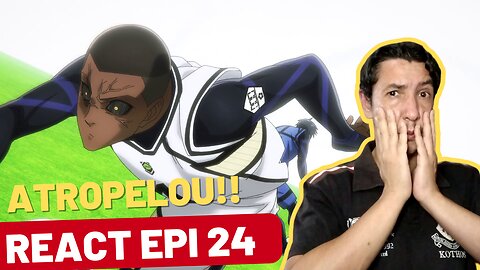 PTBR - Time de Isagi foi ATR0PELAD0!! Blue Lock Epi 24 Final React + Review