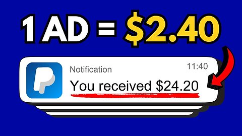 Get Paid $2.40 🤑 PER AD You Click