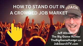 How to Stand Out in a Crowded Job Market