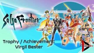 Trophy / Achievement "Virgil Bester" - SaGa Frontier Remastered [ENG]