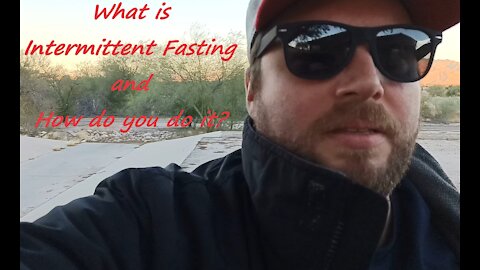 What is Intermittent Fasting and How do you do it