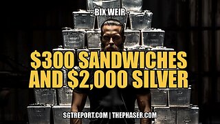 $300 SANDWICHES AND $2,000 SILVER -- BIX WEIR