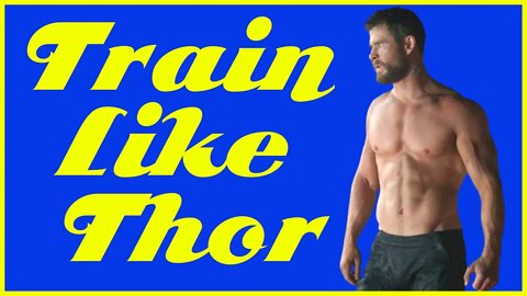 Chris Hemsworth Workout Training for Thor Love and Thunder | ChrisHemsworth work out plan