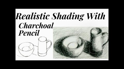 3D Pencil Shading with Charchoal || Realistic Shading || tutorial || Best for beginners ||