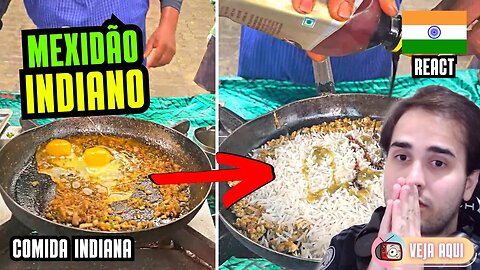 Mais um MEXIDÃO INDIANO! Reagindo a COMIDAS DE RUA INDIANAS | Veja Aqui Reacts