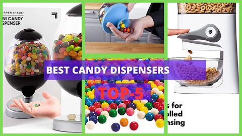 Best Candy Dispensers|Which Candy Dispenser Reigns Supreme?Review Parks