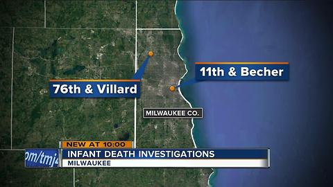 Investigators looking into a pair of infant deaths