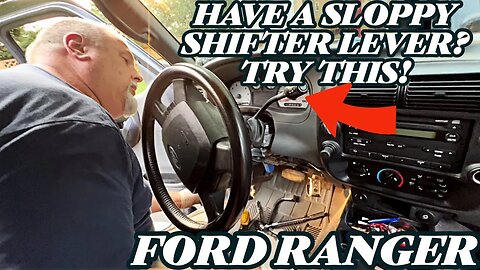 Does Your 2008-2011 Ford Ranger Shift Lever Have Play? Try This!