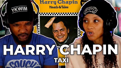 🎵 Harry Chapin - Taxi REACTION