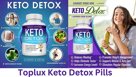 Toplux Keto Detox Pills Advanced Cleansing Extract