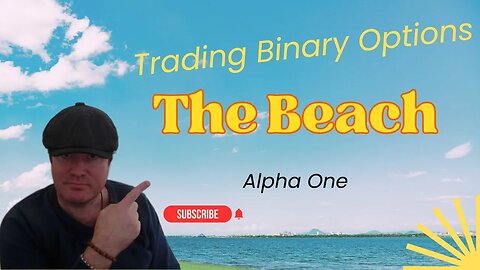 Trading Live Binary Options at The Beach