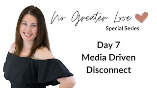 Media Driven Disconnect