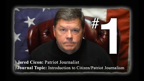 Citizen Journalism / Patriot Journalism