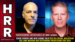 David DuByne and Mike Adams talk Red Sea CHAOS...