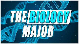 The Biology Major - Careers, Courses, and Concentrations