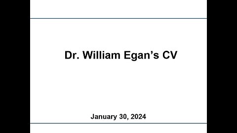 Dr. William Egan's CV