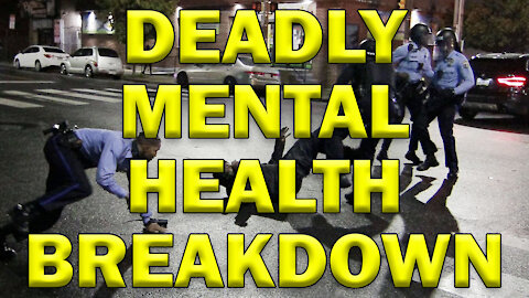 Deadly Mental Health Breakdown Does Not Matter On Video - LEO Round Table S05E45b