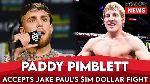 UFC Fighter Paddy PIMBLETT Responds To Jake Paul $1M Dollar Offer | Famous News