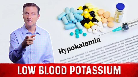 Causes & Symptoms of Hypokalemia – Dr. Berg on Potassium Deficiency