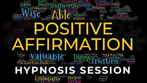 Positive Affirmation Hypnosis Session