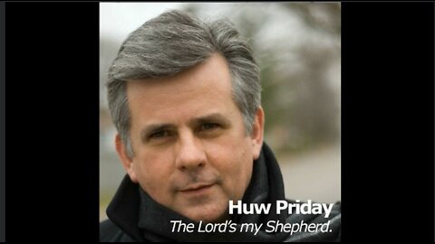 Welsh singer, HUW PRIDAY, with "THE LORD'S MY SHEPHERD" - Single - released in 2008