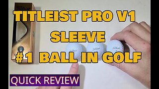 Best Ball In Golf! Titleist Pro V1, Sleeve