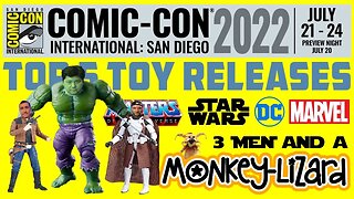 WHAT ARE THE TOP 5 TOY RELEASES FROM COMIC-CON? - 3MML Episode 78