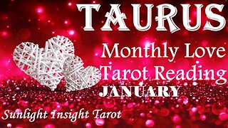 TAURUS🥰I See New Love For You & It Looks Absolutely Fantastic!🥰January 2023 Love Tarot