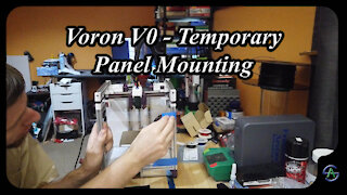 Voron V0 Build - E17 - Temporary Panel Mounting