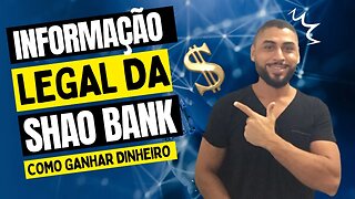 🚨URGENTE SAIU AGORA! SHAO BANK: COMO ENCONTREI AS INFORMAÇÕES LEGAIS E REGISTRO DE AUDITORIA