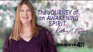 The Journey of an Awakening Spirit #14 - Powerful Mind - 8/22/23