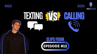 Texting vs Calling | Nate Wenke Clips