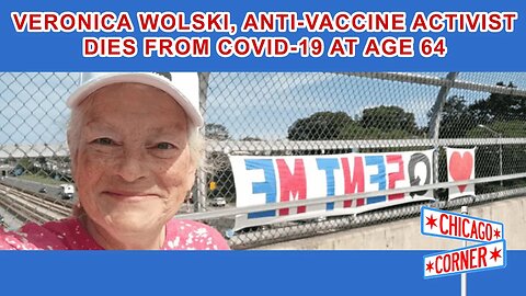 As US Pandemic Deaths Surpass 1917-1918 Numbers, Anti-Vaccine Activist Dies From COVID-19 At Age 64