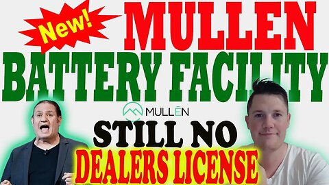 NEW Mullen Battery Facility │ Why Mullen Went DOWN Today - Things to Know⚠️ Lawrence is Popping Back