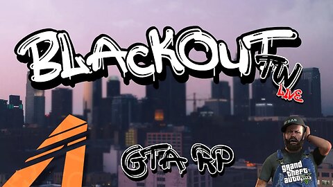 EVEN MORE GTA RP | Paradise State Roleplay | BlackoutTW