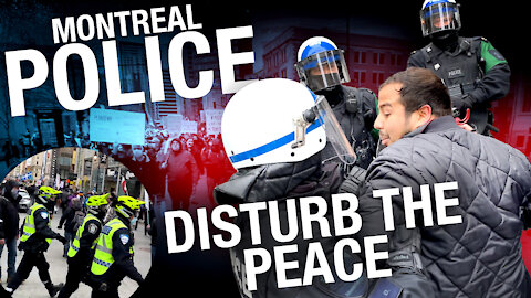 MONTREAL PROTEST: Reporters, locals swept up by lockdown enforcement