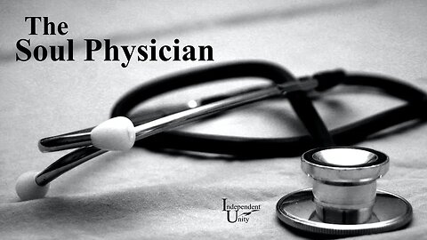The Soul Physician